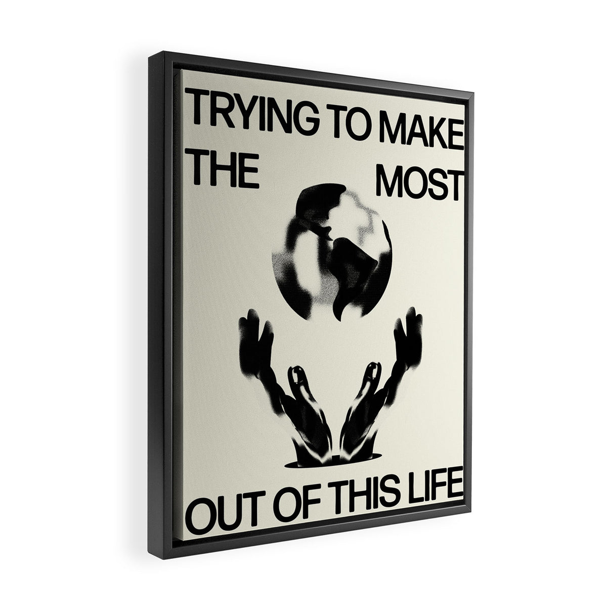 Make The Most Framed Canvas Print Gallery Image 2