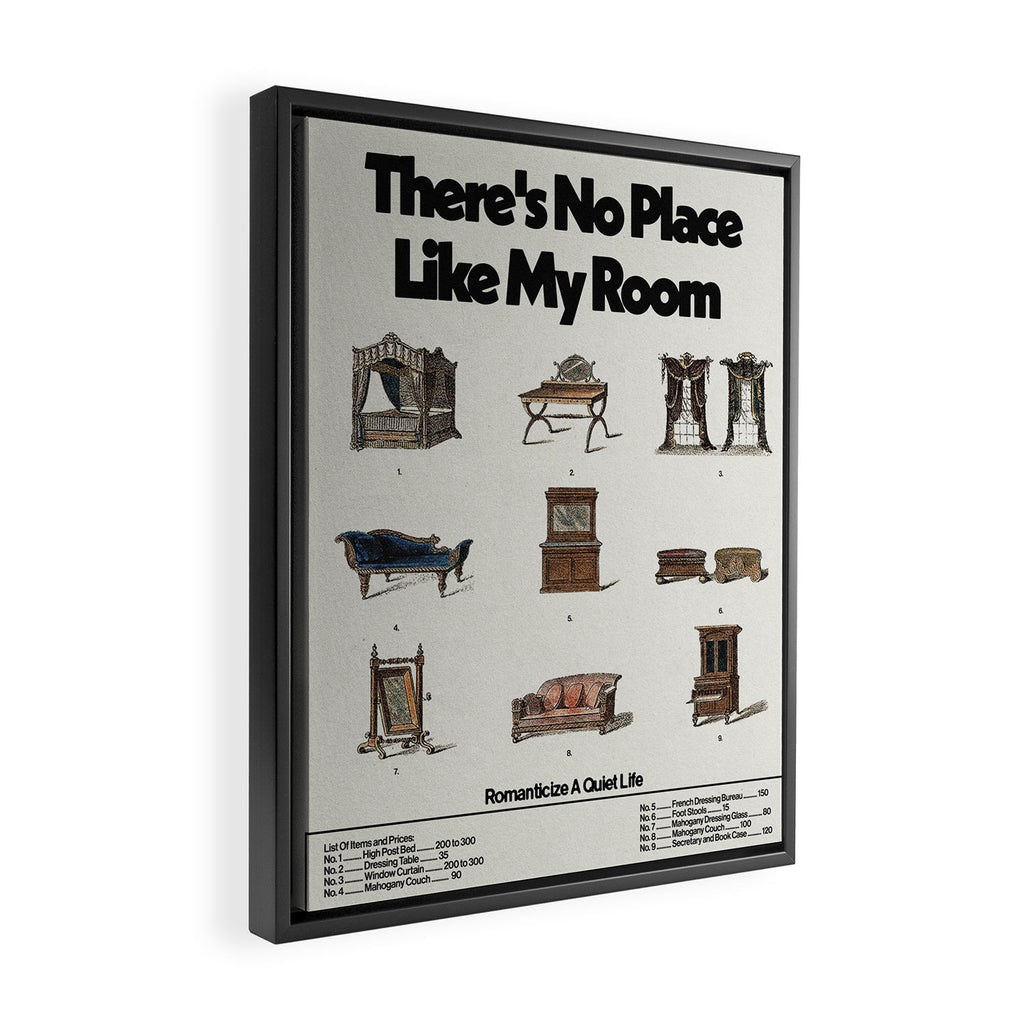 No Place Like My Room Framed Canvas Print Gallery Image 2