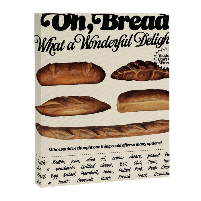 Oh, Bread Canvas Print Gallery Image 1