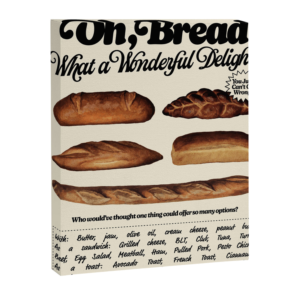 Oh, Bread Canvas Print Gallery Image 6