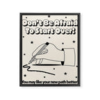 Start Over Framed Canvas Print Gallery Image 6