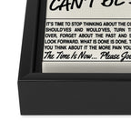 Stop Dwelling On The Past Framed Canvas Print Gallery Image 3
