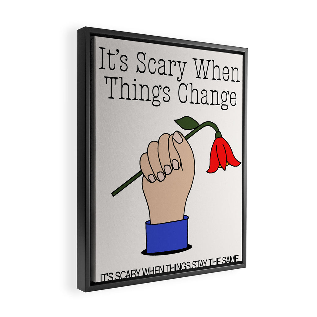 Things Change Framed Canvas Print Gallery Image 2