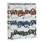 Whenever Wherever However Canvas Print Gallery Image 6