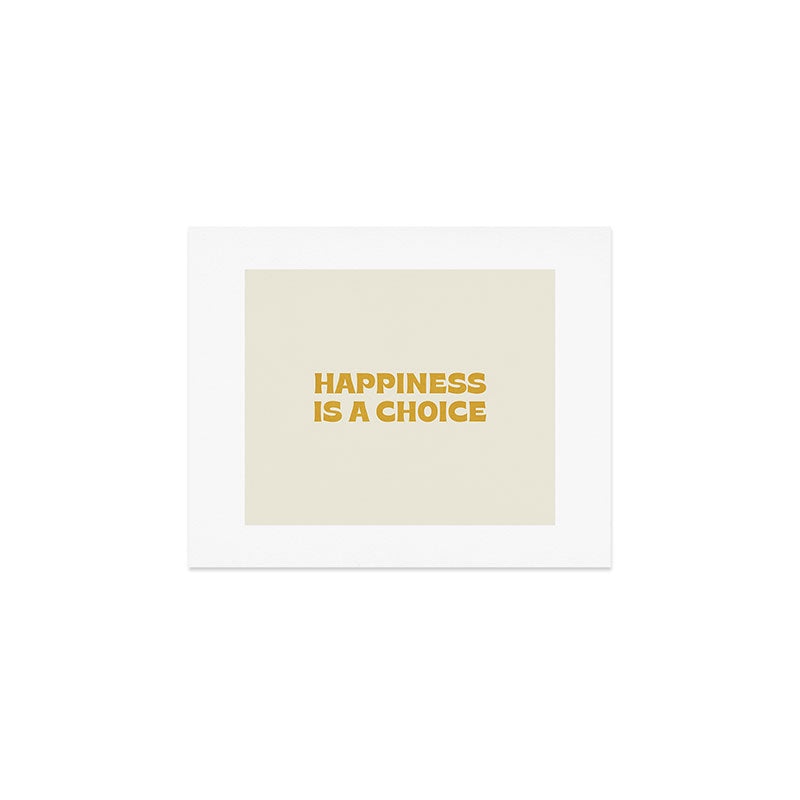 Happiness is a choice - gold Art Print Gallery Image 1
