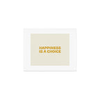 Happiness is a choice - gold Art Print Gallery Image 1