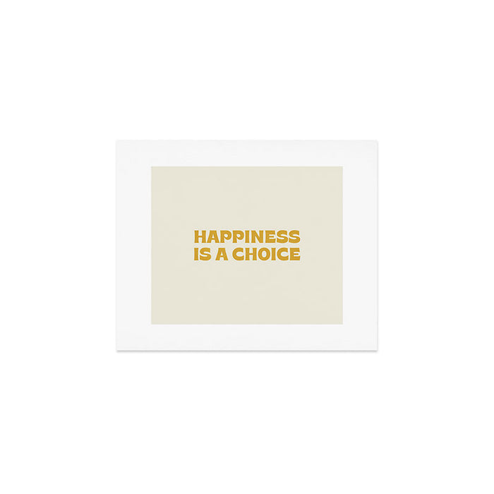 Happiness is a choice - gold Art Print Gallery Image 1