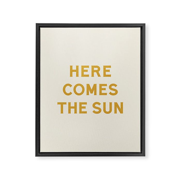 Here comes the sun Framed Canvas Print Gallery Image 1