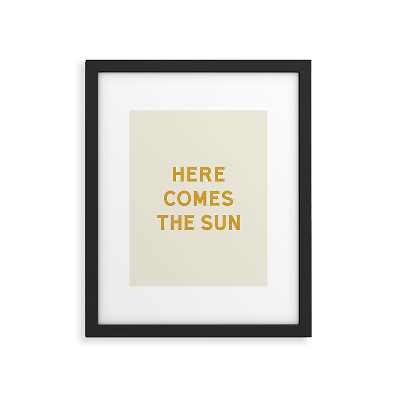 Here comes the sun Framed Art Print Gallery Image 5