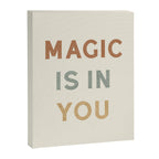 Magic is in You Canvas Print Gallery Image 6