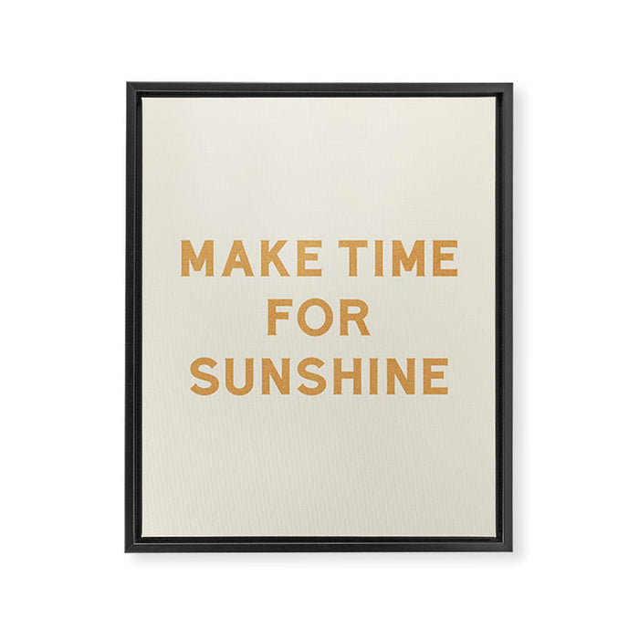 Make Time For Sunshine Framed Canvas Print Gallery Image 1