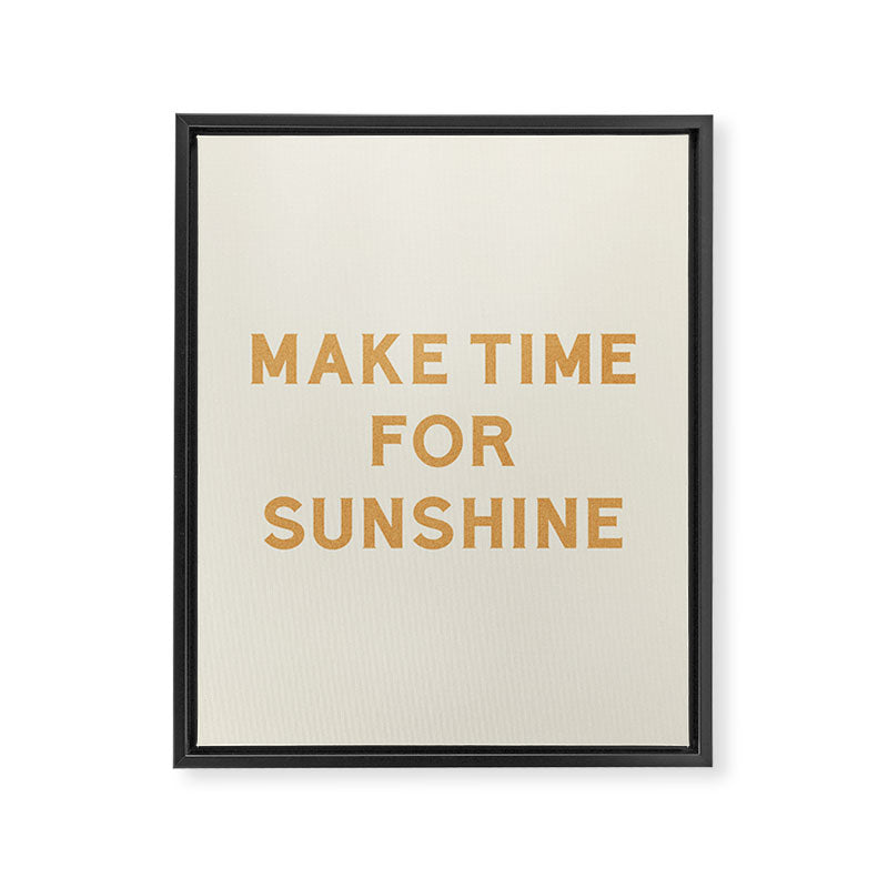 Make Time For Sunshine Framed Canvas Print Gallery Image 8