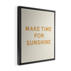 Make Time For Sunshine Framed Canvas Print Gallery Image 2