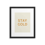 Stay Golden Framed Art Print Gallery Image 5
