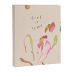 "Give It Time" Canvas Print Gallery Image 8