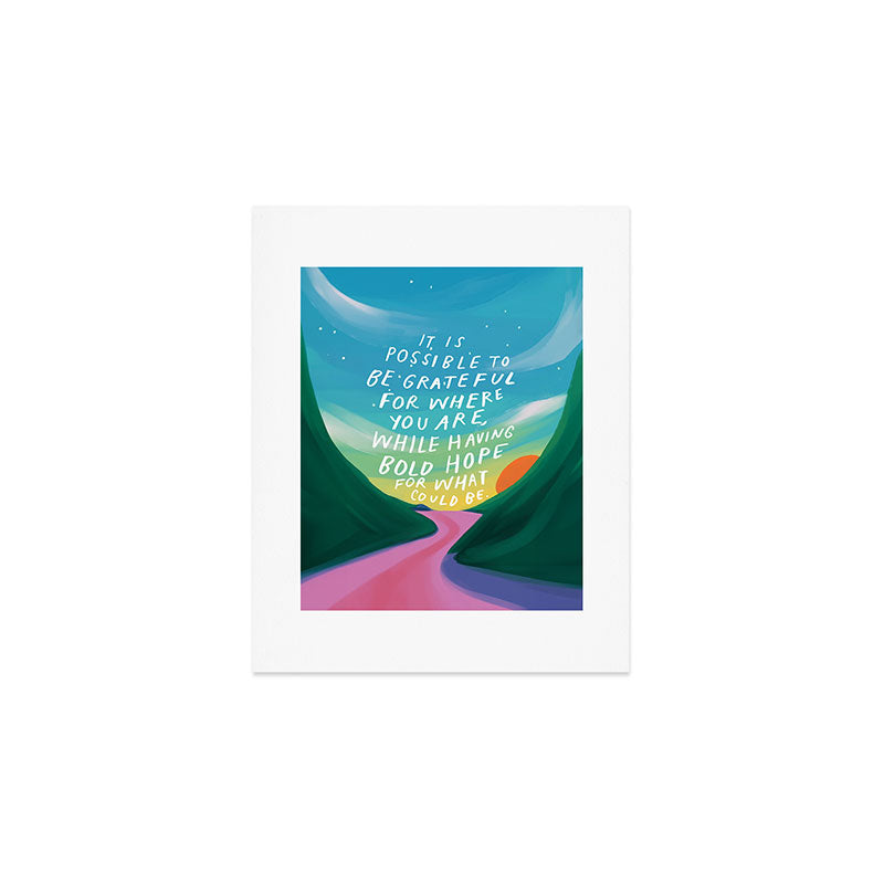 Gratitude and Hope at the Same Time Art Print Gallery Image 1