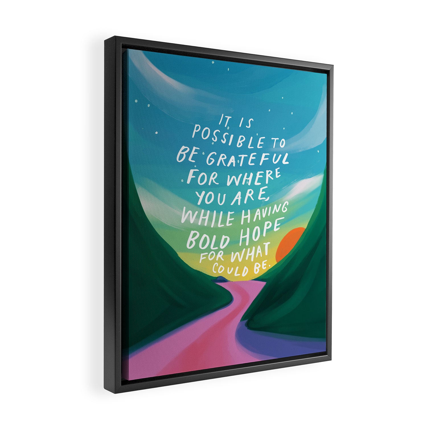 Gratitude and Hope at the Same Time Framed Canvas Print Gallery Image 2