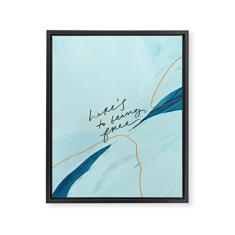 "Here's To Being Free." Framed Canvas Print Gallery Image 8