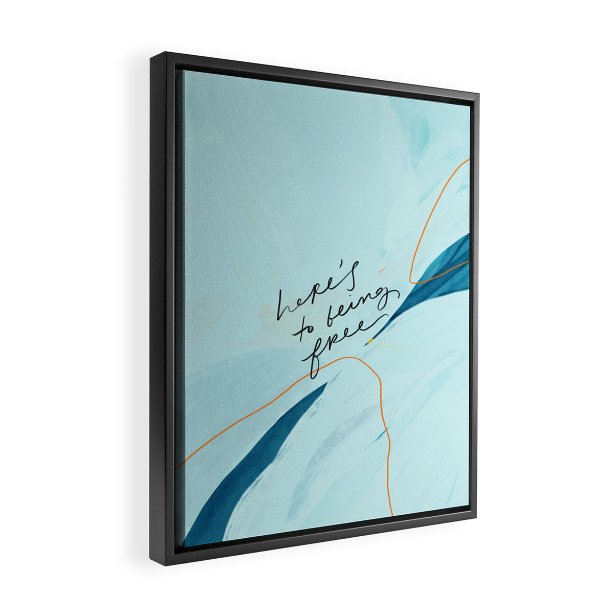 "Here's To Being Free." Framed Canvas Print Gallery Image 2