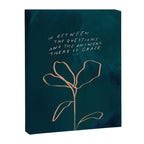 "In Between The Questions And The Answers, There Is Grace." Canvas Print Gallery Image 8