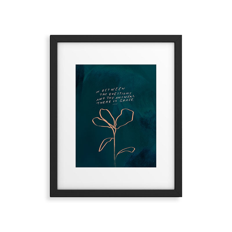 "In Between The Questions And The Answers, There Is Grace." Framed Art Print Gallery Image 6