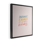 It Is Well Framed Canvas Print Gallery Image 2