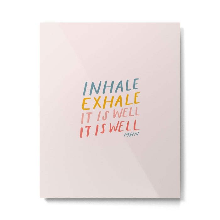 It Is Well Metal Print Gallery Image 1