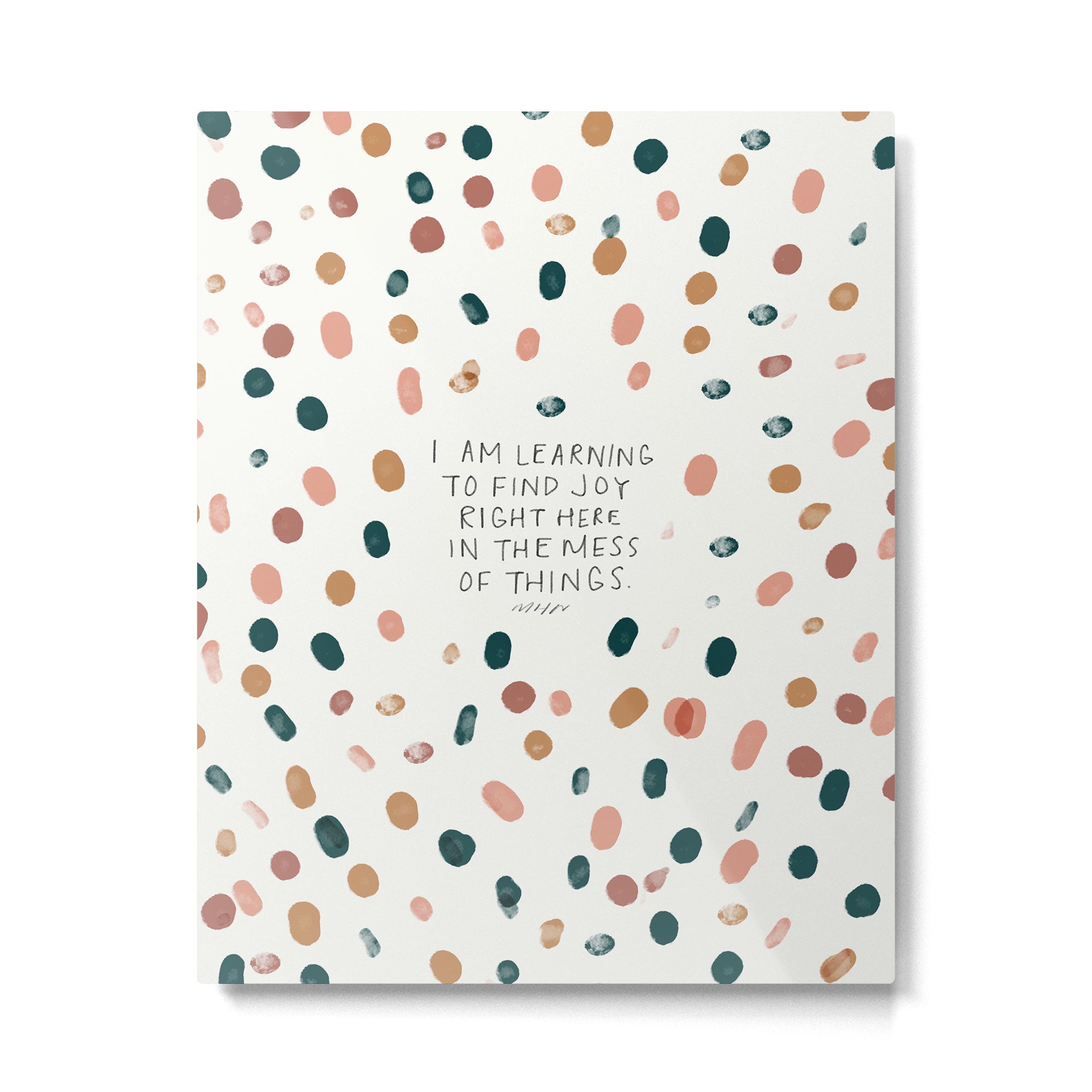 Joy in The Mess Of Things | Polka Dot Design Metal Print Gallery Image 6