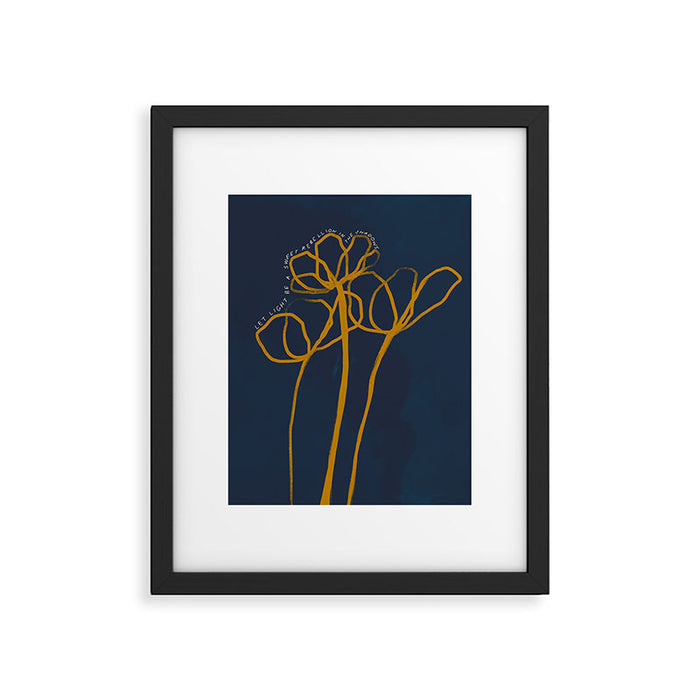"Let Light Be A Sweet Rebellion In The Shadows." Framed Art Print Gallery Image 1