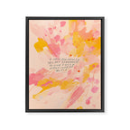"O How Beautifully You Are Learning To Live Fully Right Where You Are." Framed Canvas Print Gallery Image 8