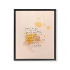 "Right Here, Stories Are Being Written" Framed Canvas Print Gallery Image 8