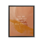 Worthy of New Beginnings  Framed Canvas Print Gallery Image 6