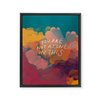 You Are Not Alone In This Framed Canvas Print Gallery Image 8