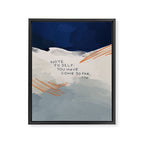 You Have Come So Far, Quote Framed Canvas Print Gallery Image 8