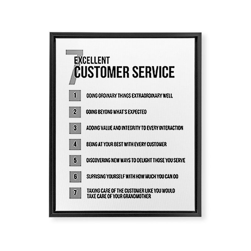 7 Excellent Customer Service, Customer Service Quotes, Quote To Print Framed Canvas Print Gallery Image 6