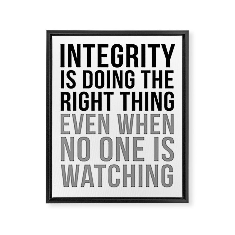 Integrity Is Doing The Right Thing, Office Wall Art, Office Art, Office Gifts Framed Canvas Print Gallery Image 6