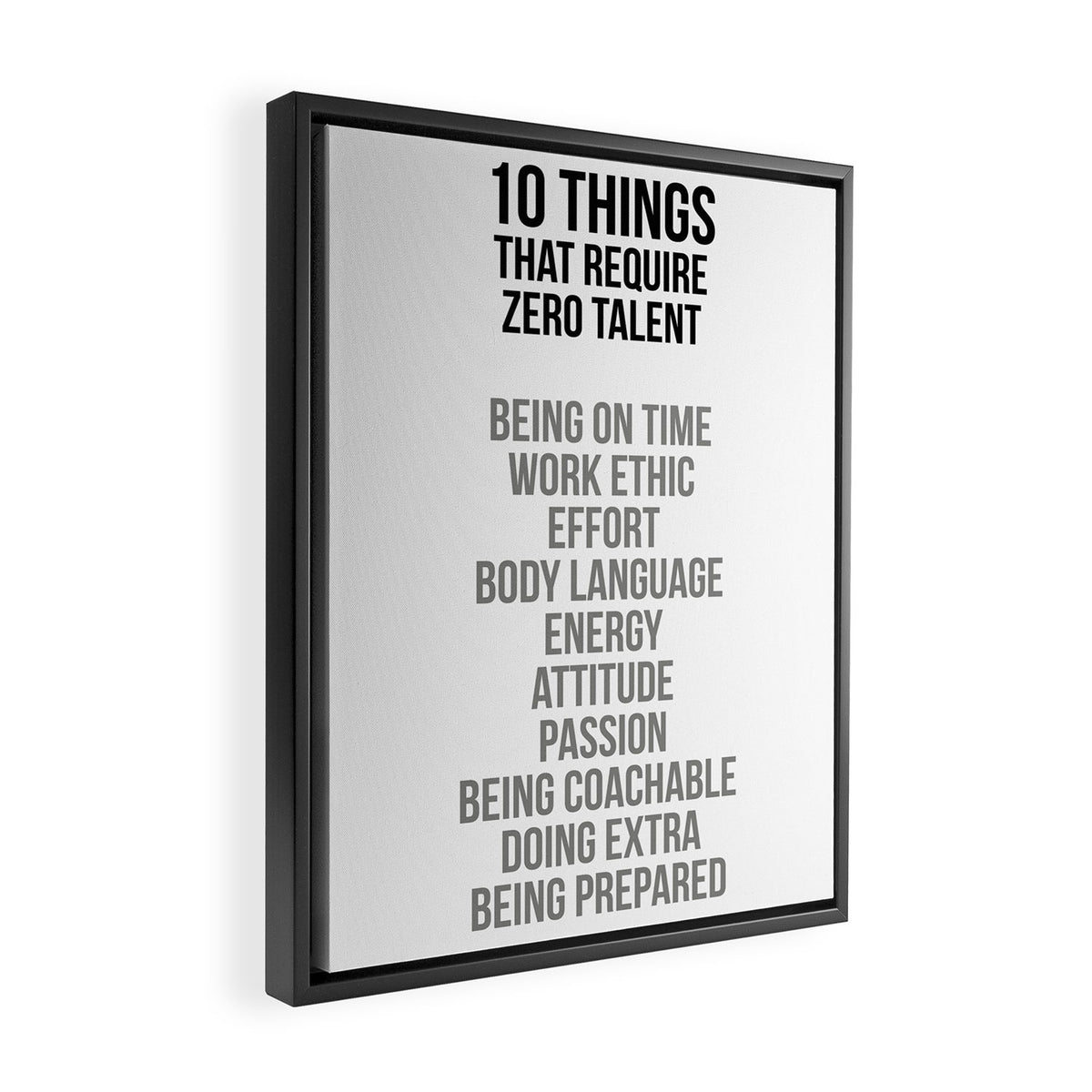 Ten Things That Require Zero Talent, Office Decor, Office Wall Art Framed Canvas Print Gallery Image 2