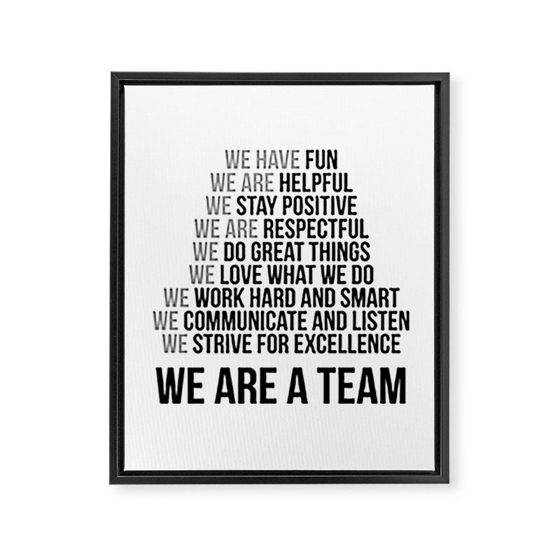 We Are A Team, Teamwok Quotes, Office Decor, Office Wall Art Framed Canvas Print Gallery Image 6