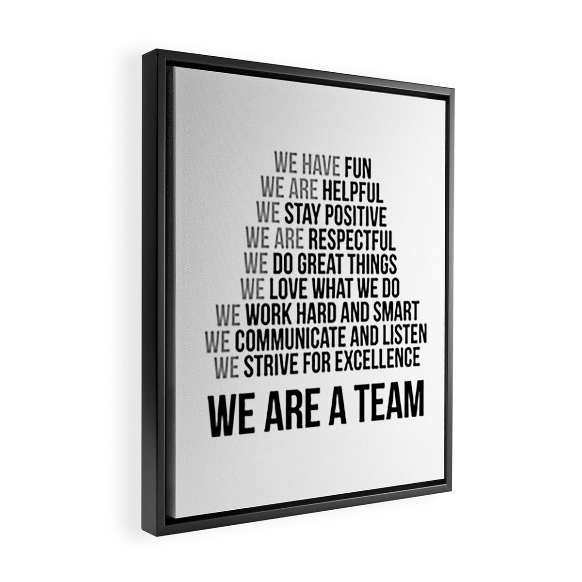 We Are A Team, Teamwok Quotes, Office Decor, Office Wall Art Framed Canvas Print Gallery Image 2