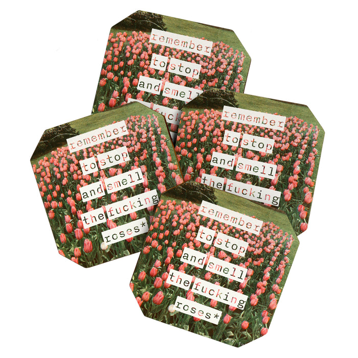 Remember to stop and smell the roses Coaster Gallery Image 1