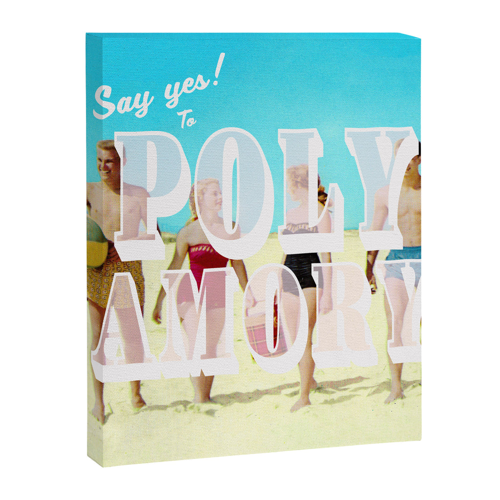 Say yes! To Polyamory Canvas Print Gallery Image 8