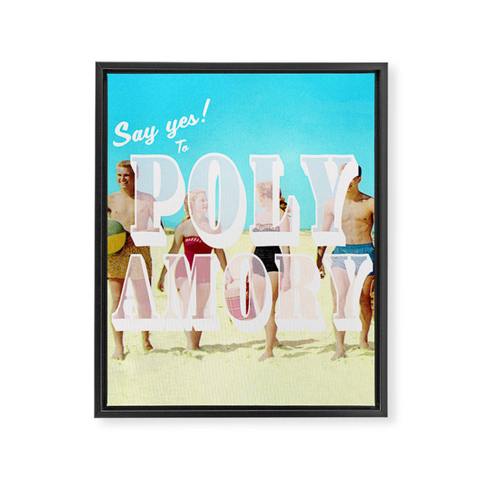 Say yes! To Polyamory Framed Canvas Print Gallery Image 1