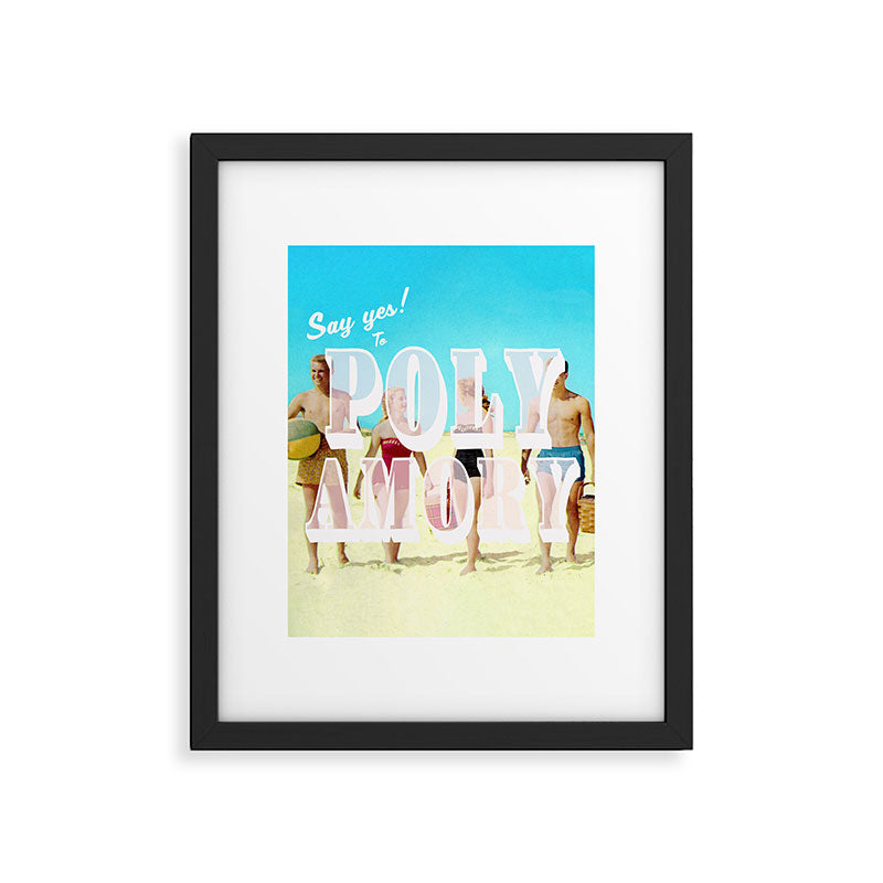 Say yes! To Polyamory Framed Art Print Gallery Image 6