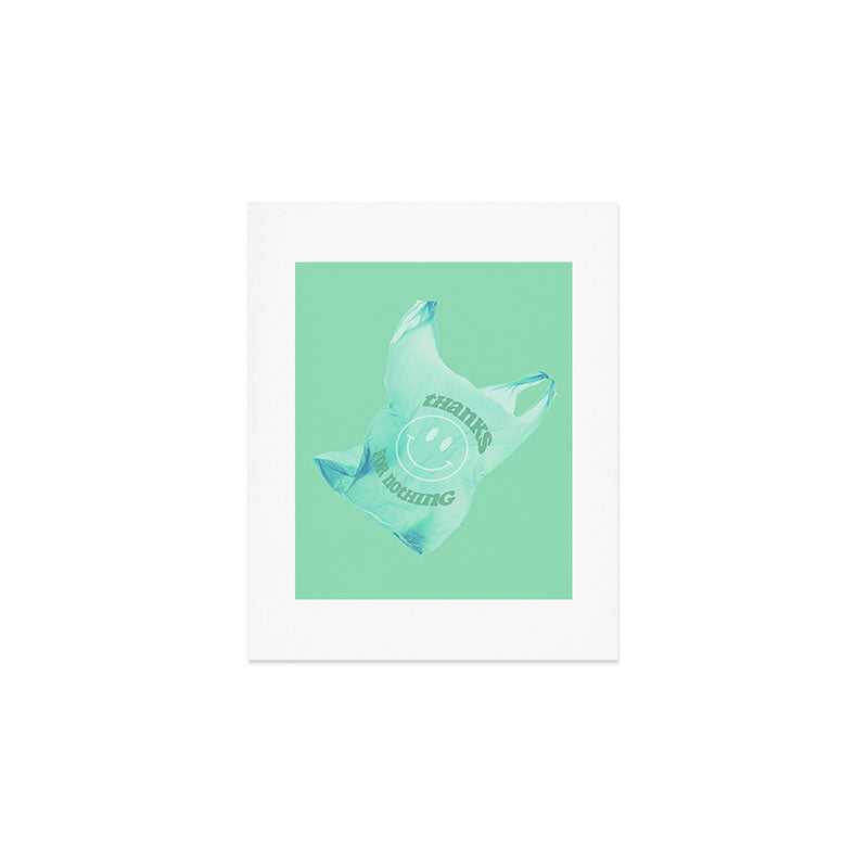 Thanks for nothing Art Print Gallery Image 1