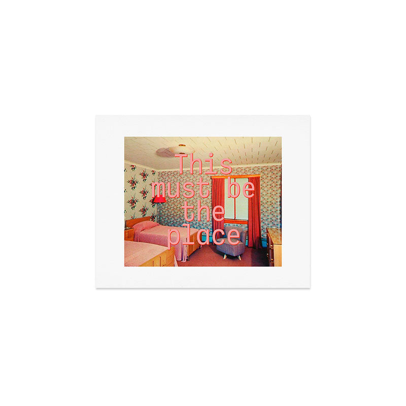 This must be the place Art Print Gallery Image 1