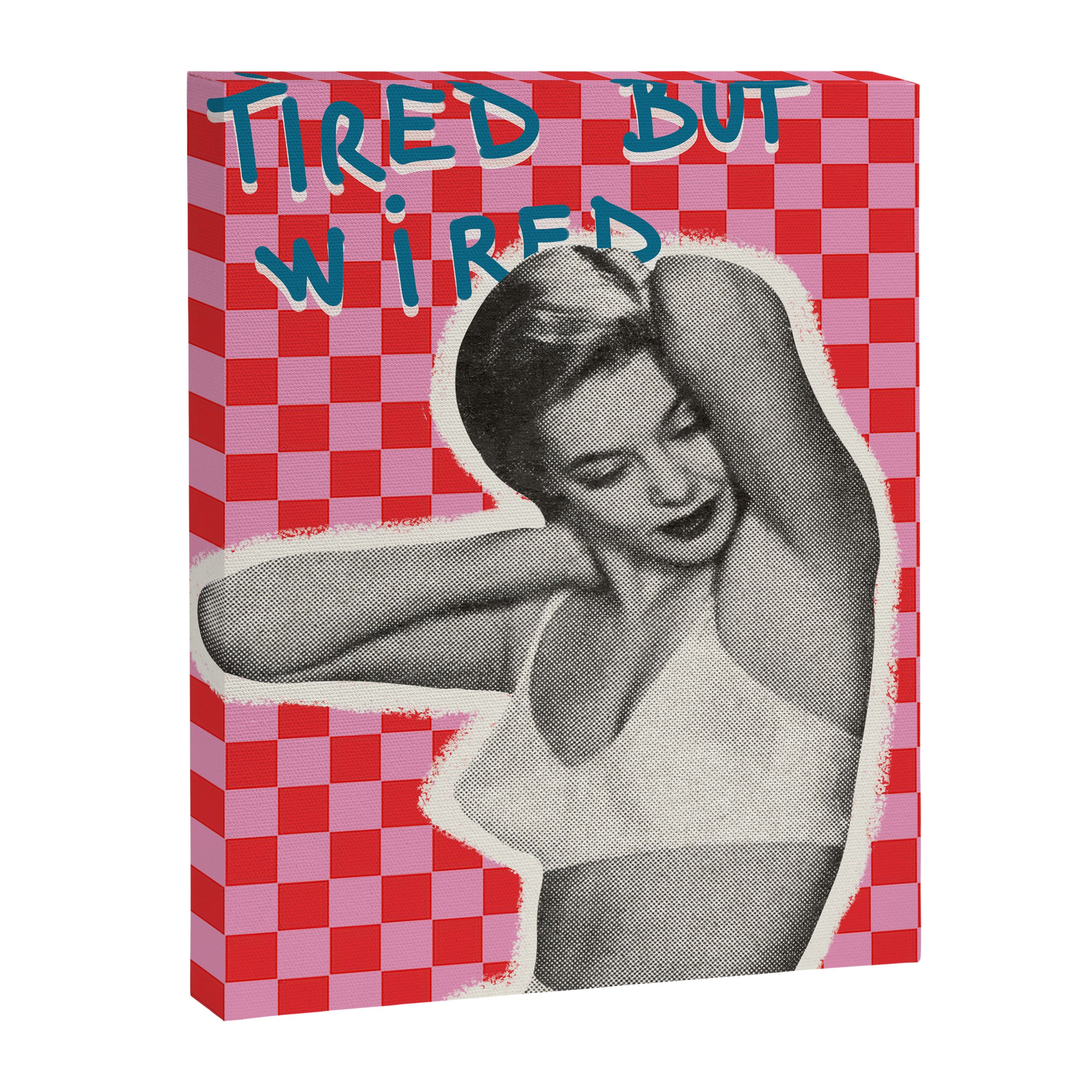 Tired but wired Canvas Print Gallery Image 6