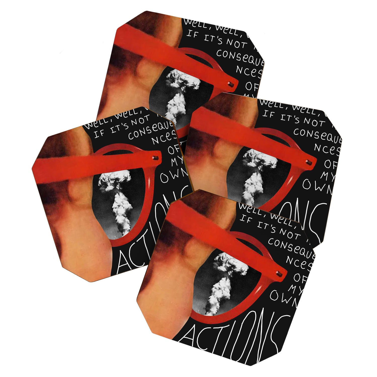 Well, well, well, if it's not the consequences of my own actions Coaster Gallery Image 1