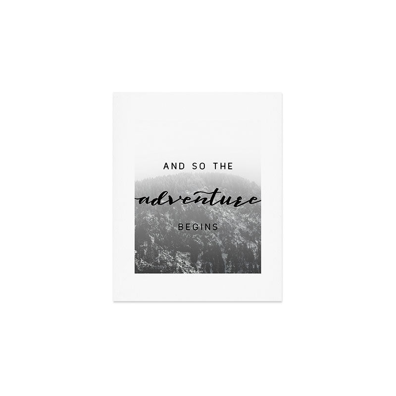 And So The Adventure Begins - Snowy Mountain Art Print Gallery Image 1