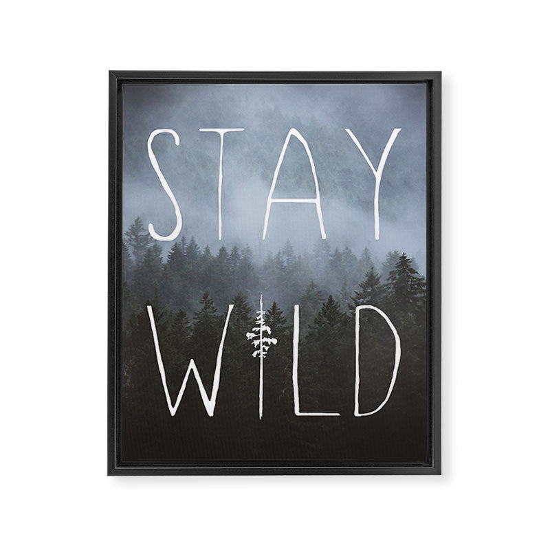 Stay Wild - Forest Adventure Framed Canvas Print Gallery Image 3