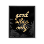 Good Vibes Only Palm Trees Framed Canvas Print Gallery Image 8